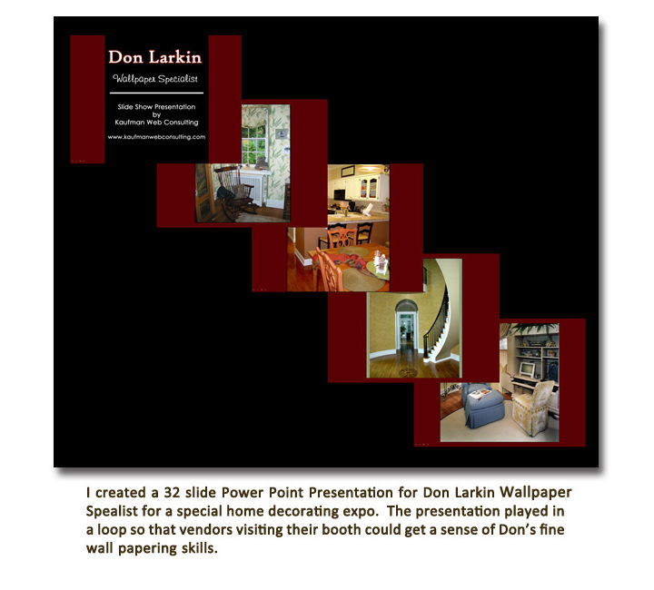 Don Larkin, Wallpaper Specialist, Power Point Presentation